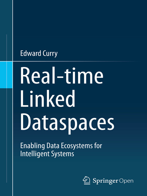 Title details for Real-time Linked Dataspaces by Edward Curry - Available